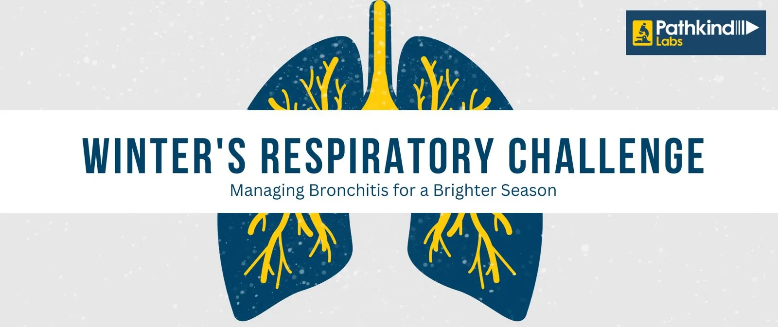 Winter's Respiratory Challenge: Managing Bronchitis for a Brighter Season